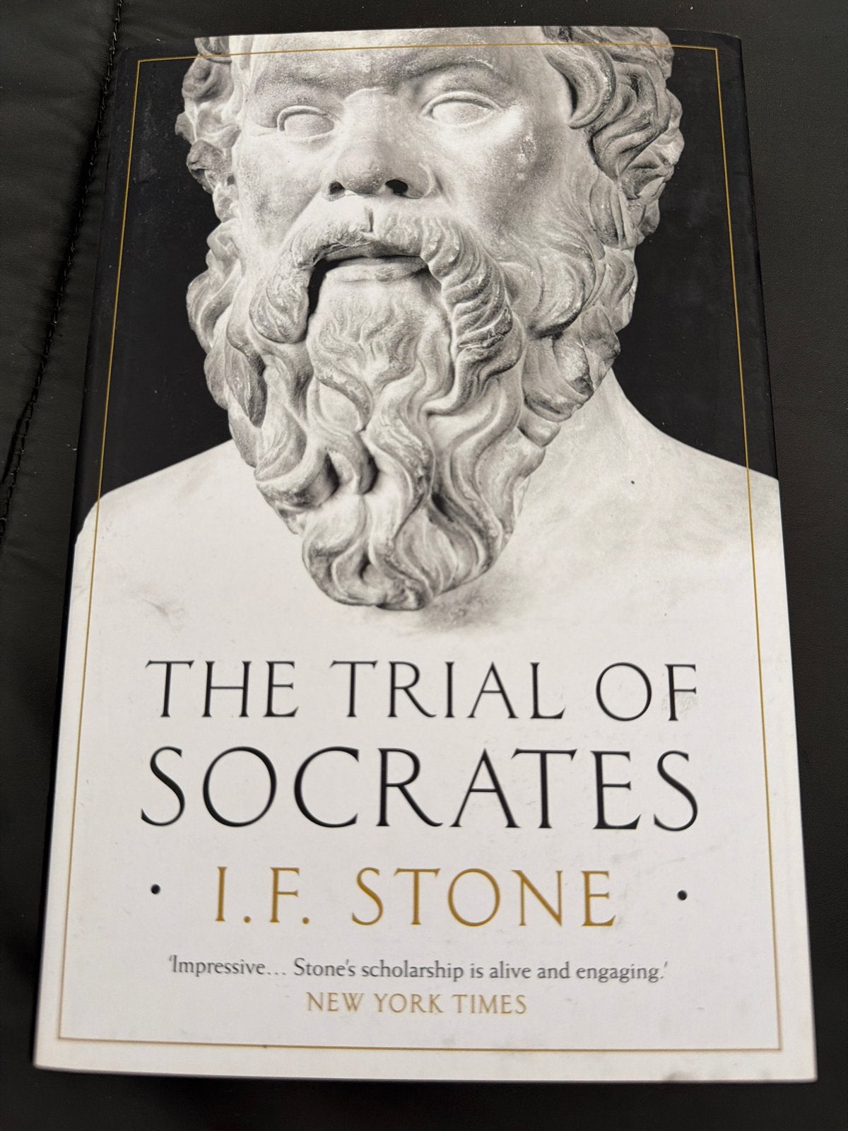 The Trial of Socrates - I.F. Stone (Hardback), Boeken, Filosofie, Ophalen of Verzenden, Zo goed als nieuw
