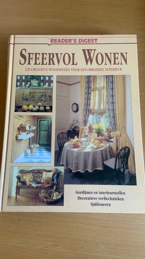 Sfeervol wonen - 220 creatieve wooniedeeën voor een orgineel, Ophalen of Verzenden, Zo goed als nieuw, Interieur en Design