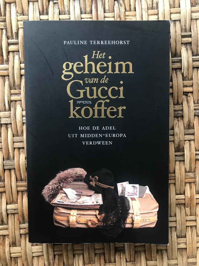 Pauline Terreehorst - Het geheim van de Gucci koffer, Gelezen, Europa, Ophalen of Verzenden, Pauline Terreehorst
