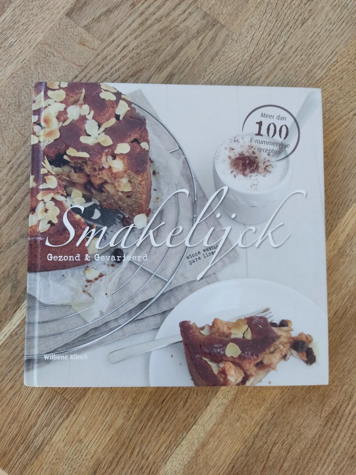 SMAKELIJCK GEZOND & GEVARIEERD, Williene Klinck, nieuwstaat., Dieet en Voeding, Williene Klinck, Ophalen of Verzenden, Zo goed als nieuw