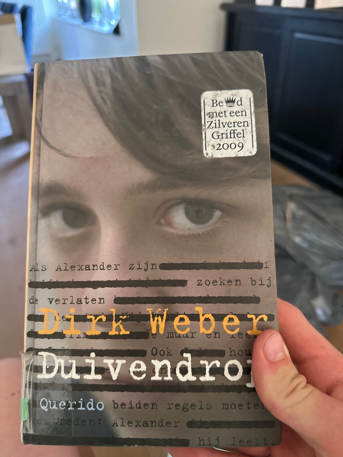 Duivendrop - Dirk Weber (Zilveren Griffel 2009), Ophalen, Gelezen, Fictie