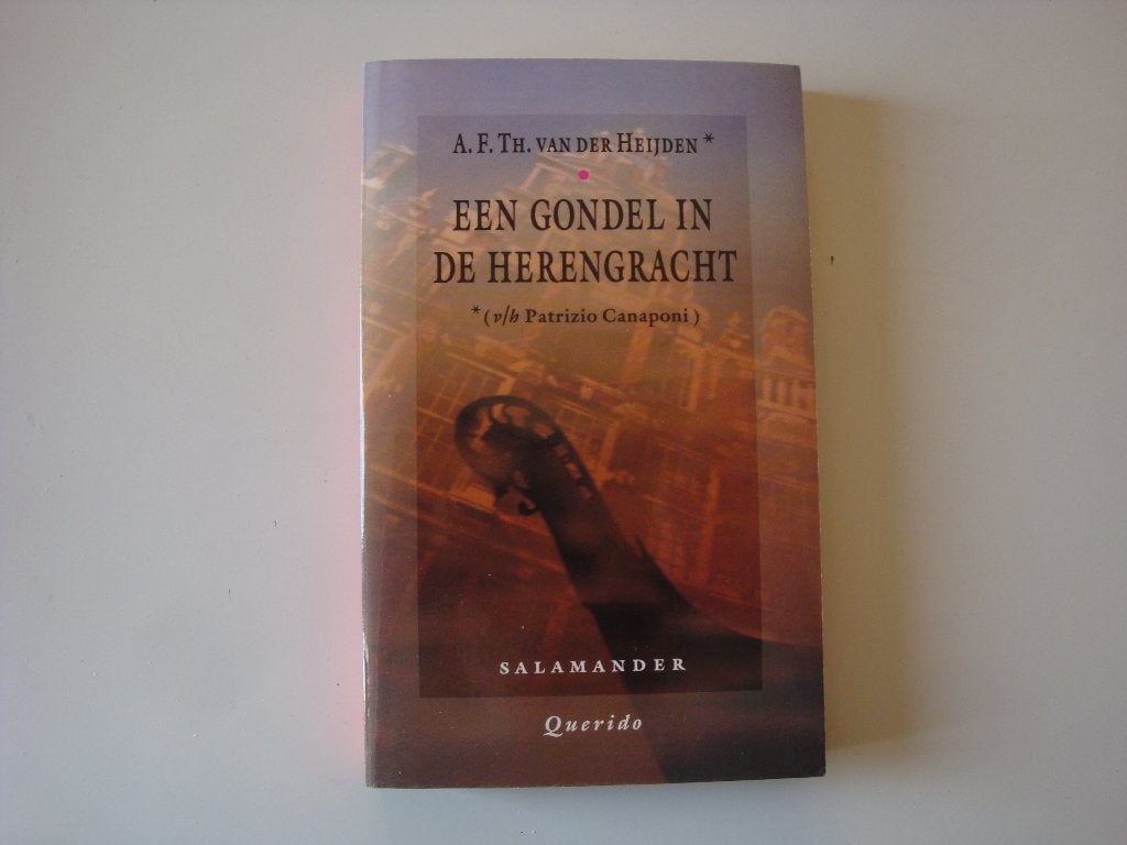 Boek A.F.Th. van der Heijden - Een gondel in de Herengracht, Ophalen of Verzenden, Gelezen, A.F.Th. van der Heijden, Nederland