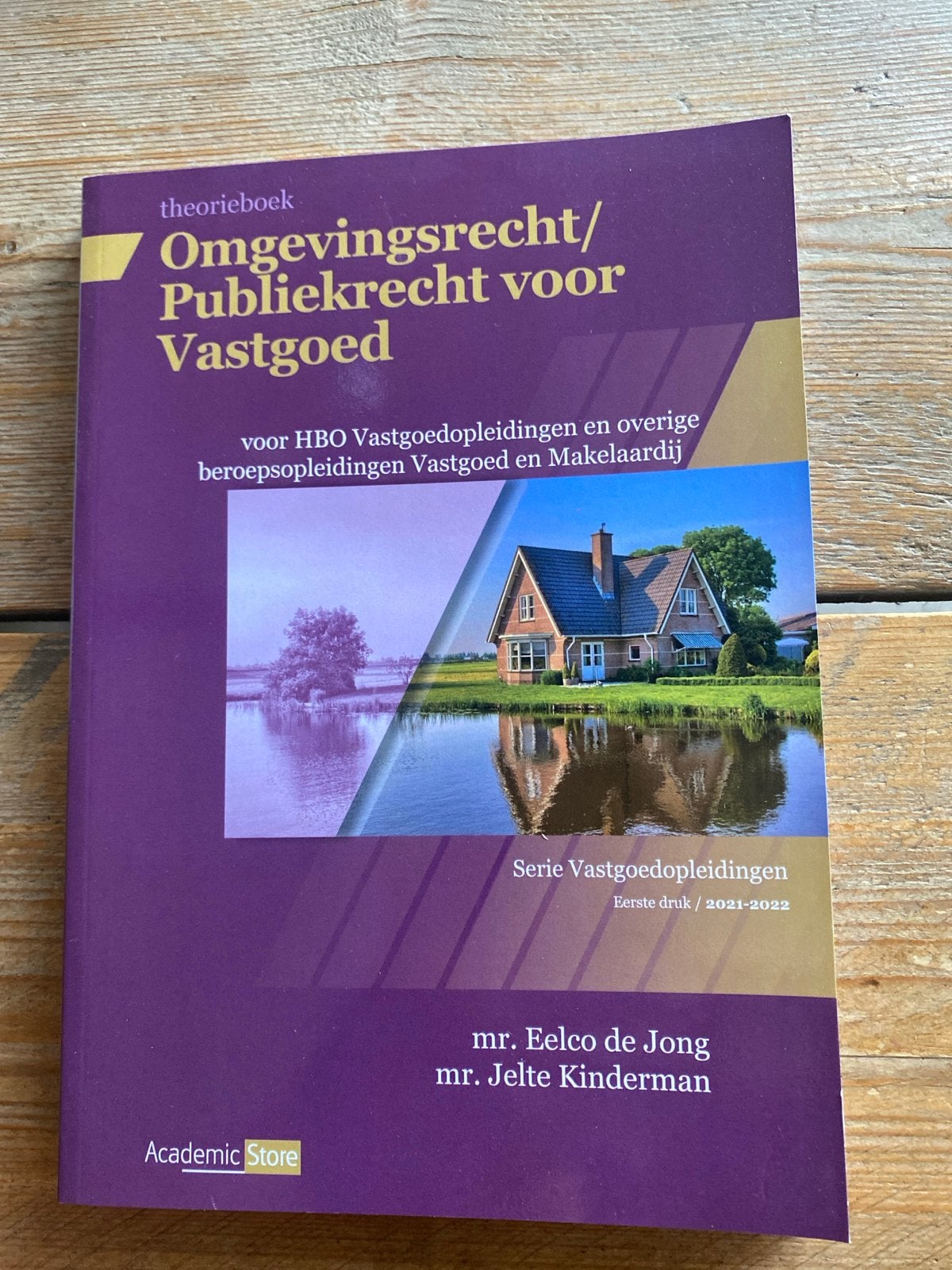 Omgevingsrecht/Publiekrecht voor Vastgoed HBO, Boeken, Ophalen of Verzenden, Gamma, Zo goed als nieuw, HBO