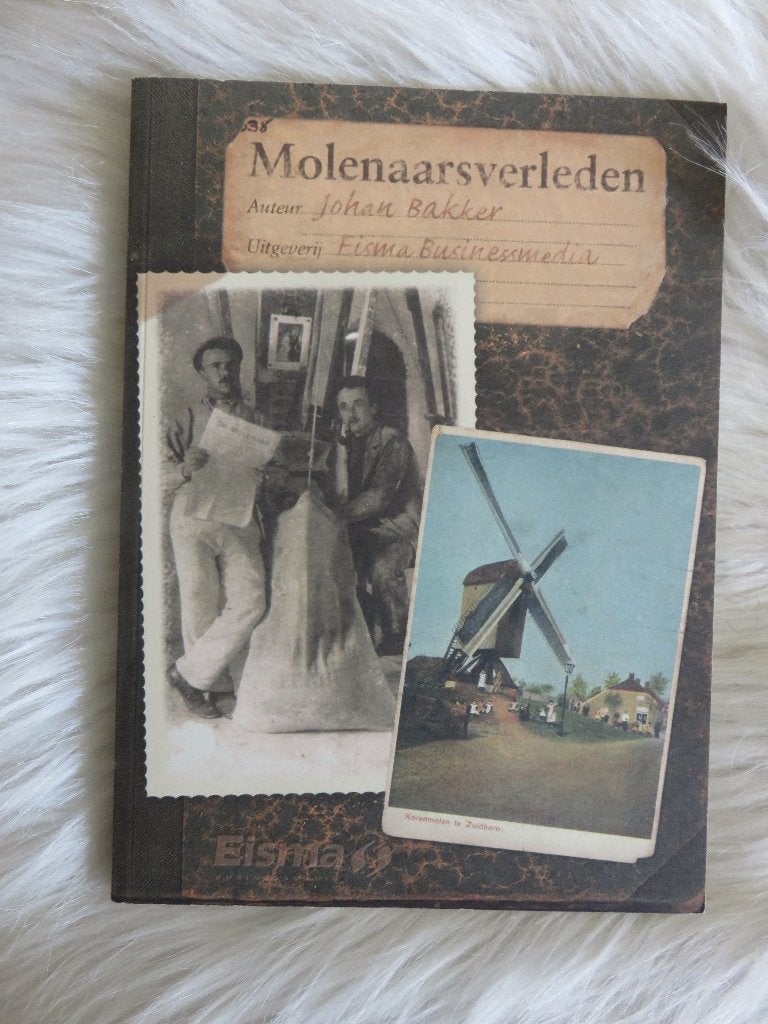 Molenaarsverleden - de molenaar en zijn werk, Ophalen of Verzenden, Gelezen