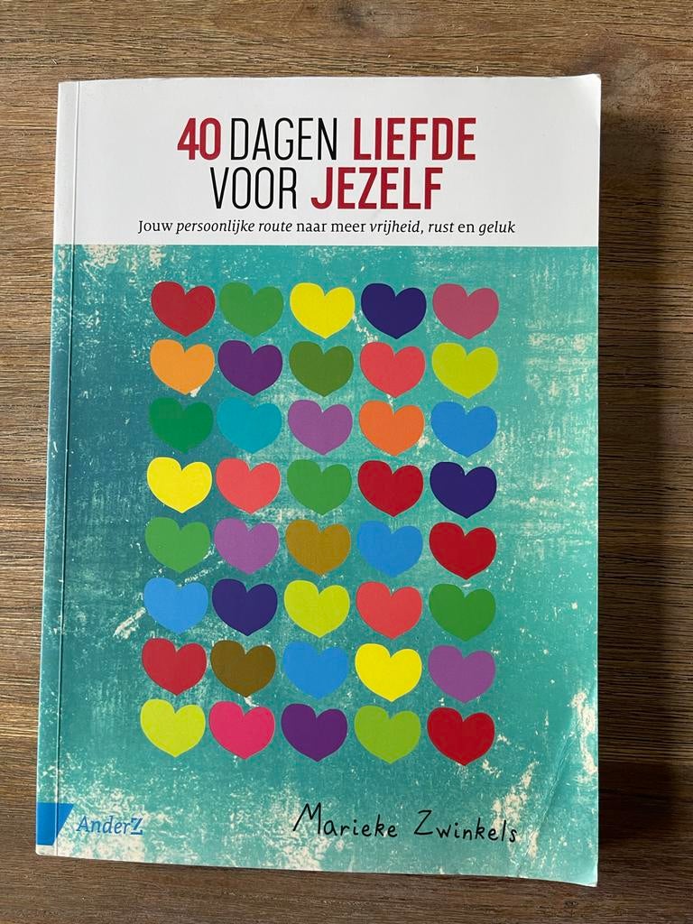 40 Dagen Liefde Voor Jezelf - Marieke Zwinkels, Ophalen of Verzenden, Gelezen