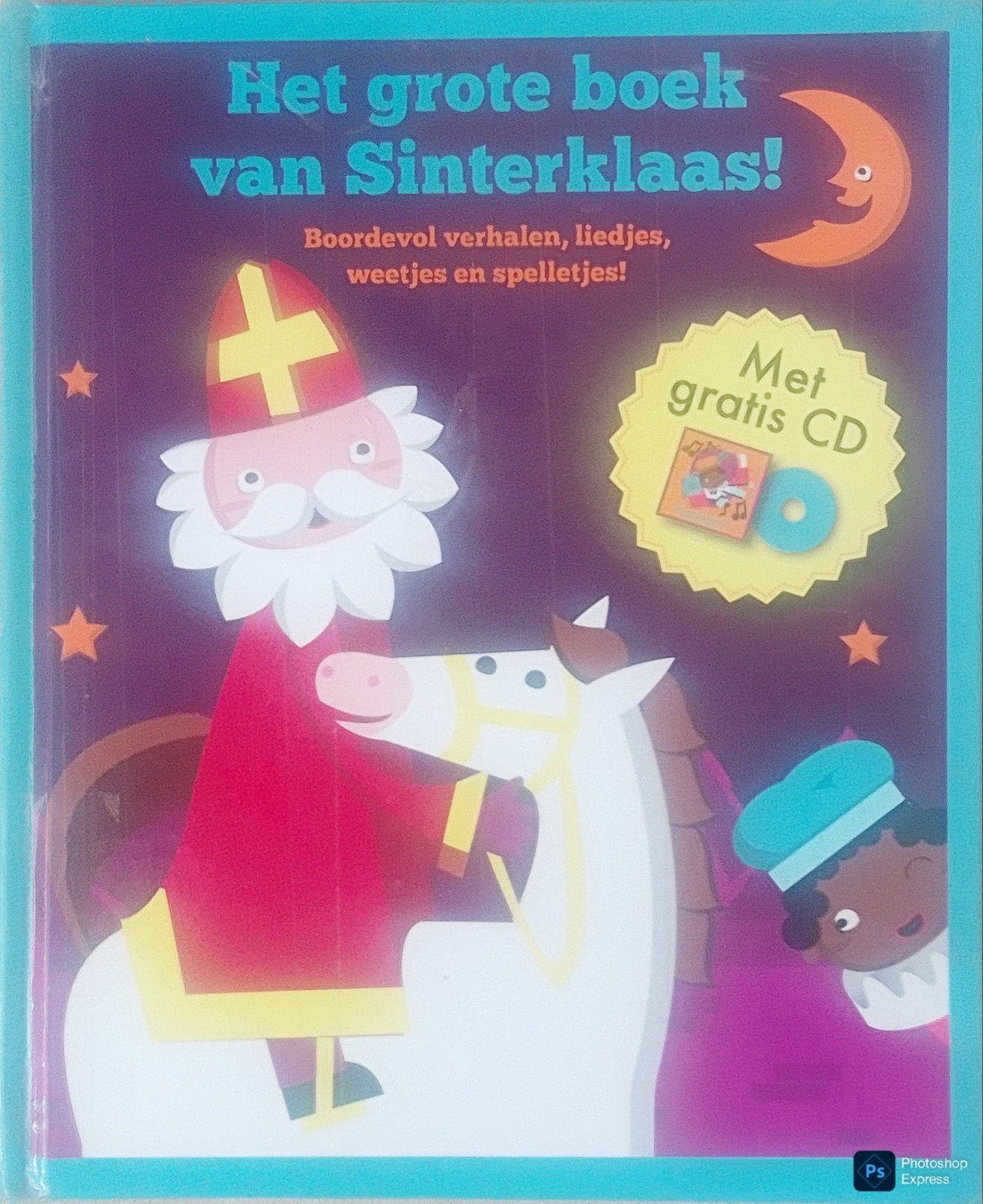 Het Grote Boek Van Sinterklaas! Boordevol Verhalen, Liedjes,, Gelezen, Fictie algemeen, Rikky Schrever., Jongen of Meisje