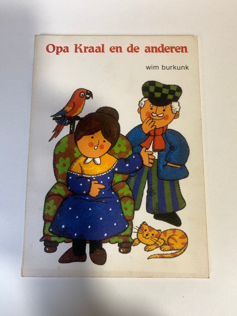 Opa Kraal en de anderen - Wim Burkunk 1980 zgan