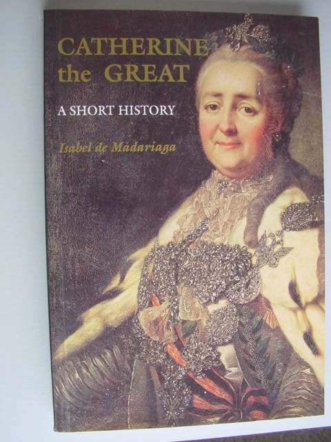 Catherine the Great, Isabel de Madariaga, Ophalen of Verzenden, 17e en 18e eeuw, Zo goed als nieuw, Europa