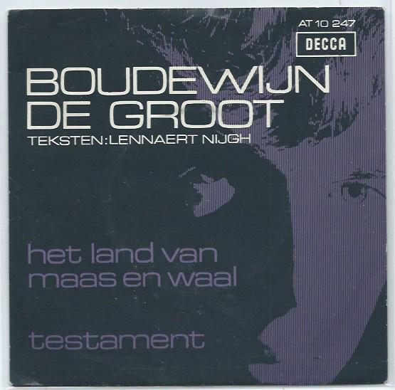 Boudewijn de Groot- Land van Maas en Waal/ TESTAMENT, Cd's en Dvd's, Vinyl Singles, Fotohoes, Verzenden, Zo goed als nieuw, Nederlandstalig