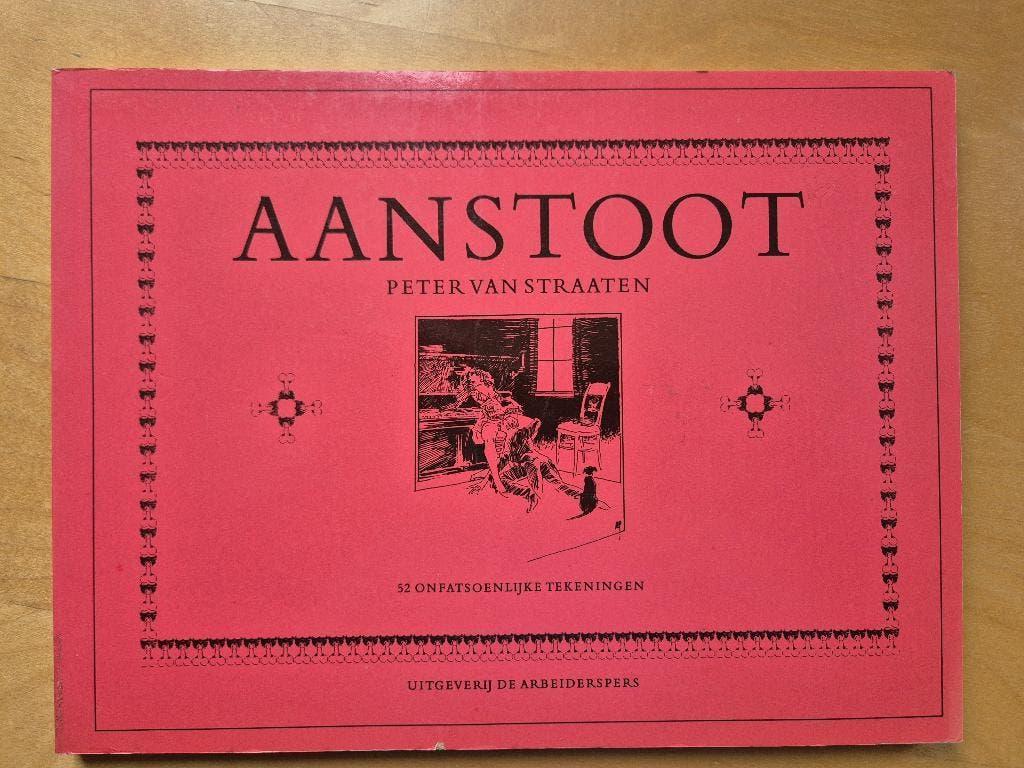 Peter van Straaten - Aanstoot - Onfatsoenlijke tekeningen, Boeken, Gelezen, Cartoons, Ophalen of Verzenden, Peter van Straaten