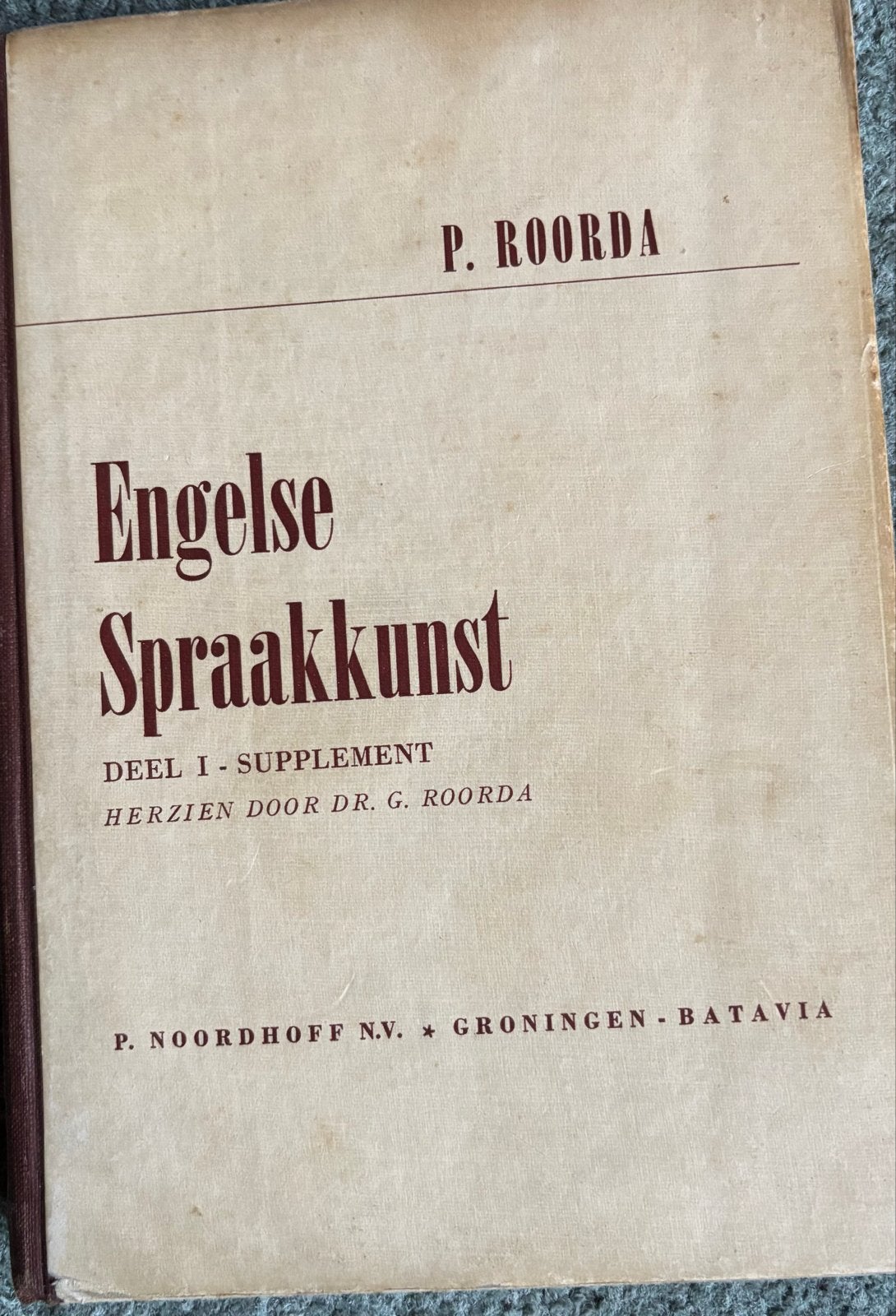 Engelse Spraakkunst - Deel I - Supplement door P. Roorda, Ophalen of Verzenden, Gelezen, Non-fictie