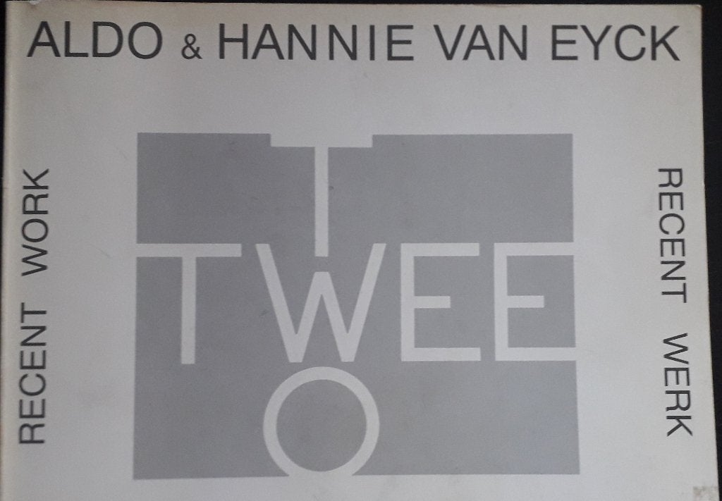 Aldo & Hannie van Eyck – Recent Work, Ophalen of Verzenden, Gelezen
