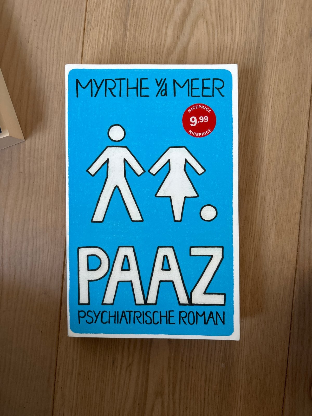 Paaz - Myrthe van der Meer (Psychiatrische roman), Ophalen of Verzenden, Gelezen, Nederland