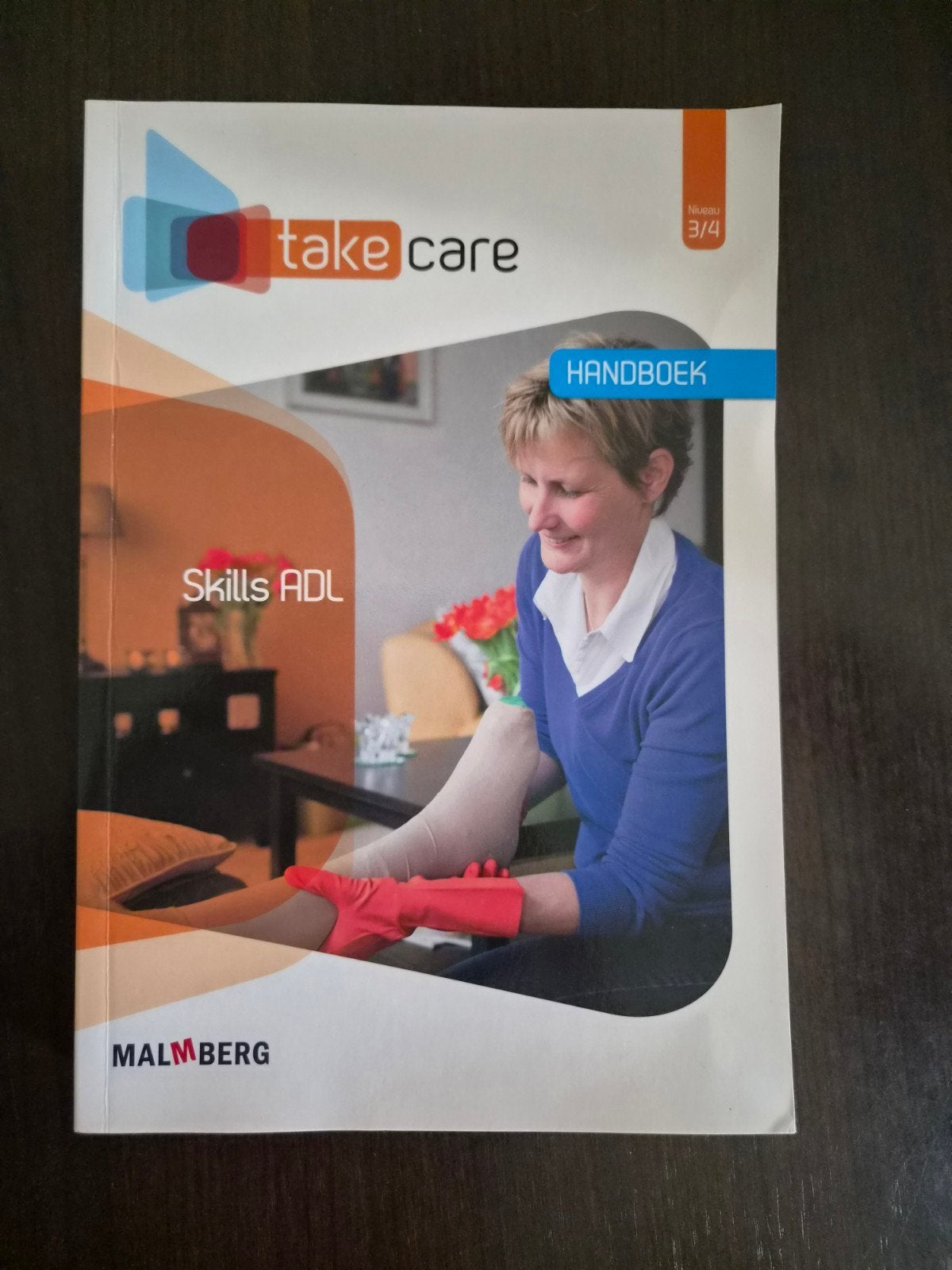 Take Care Handboek Skills ADL Niveau 3/4 Malmberg, Boeken, Onbekend, Ophalen of Verzenden, Zo goed als nieuw, MBO