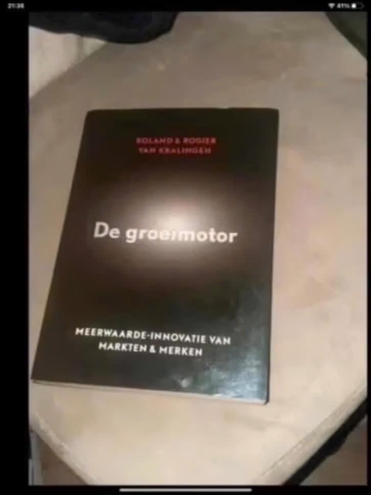 De Groeimotor: Meerwaarde-innovatie van Markten & Merken, Roland & Rogier van Kralingen, Ophalen of Verzenden, Zo goed als nieuw