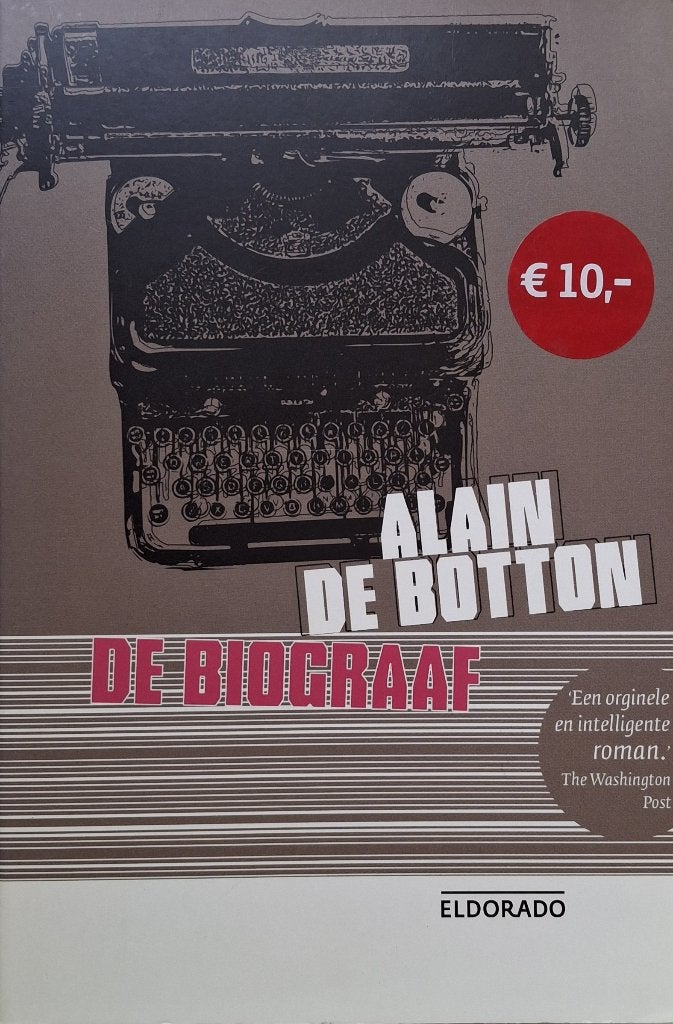 Alain de Botton - De biograaf, Boeken, Ophalen of Verzenden, Zo goed als nieuw, Europa overig