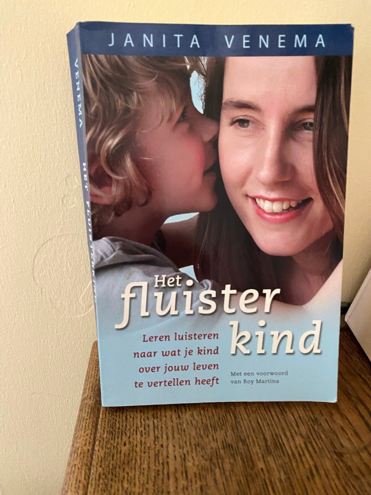 Het Fluisterkind - Leren luisteren naar je kind, Boeken, Ophalen of Verzenden, Zo goed als nieuw, Opvoeding tot 6 jaar