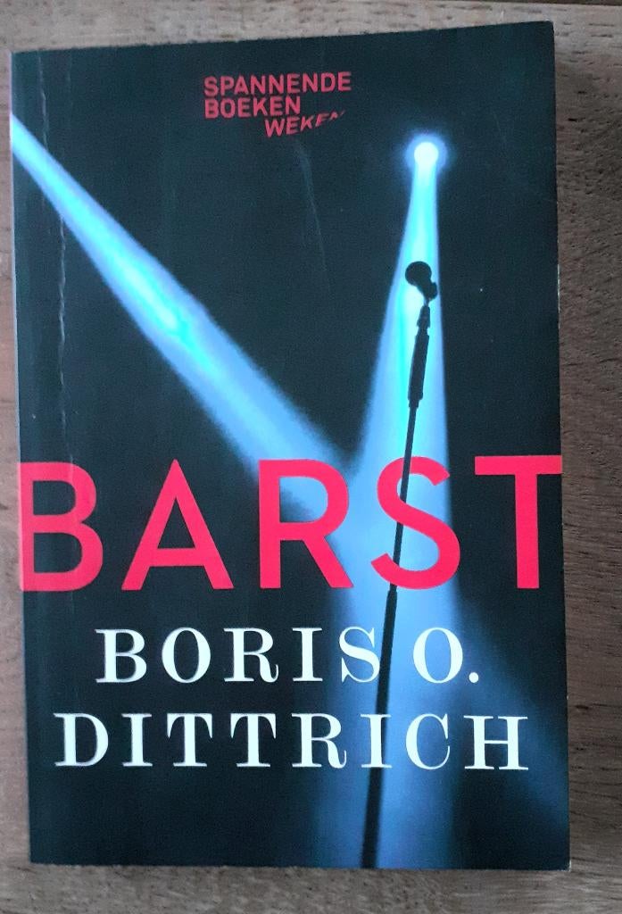 Boekje Barst van Boris O Dittrich, Ophalen of Verzenden, Zo goed als nieuw, Boris o dittrich