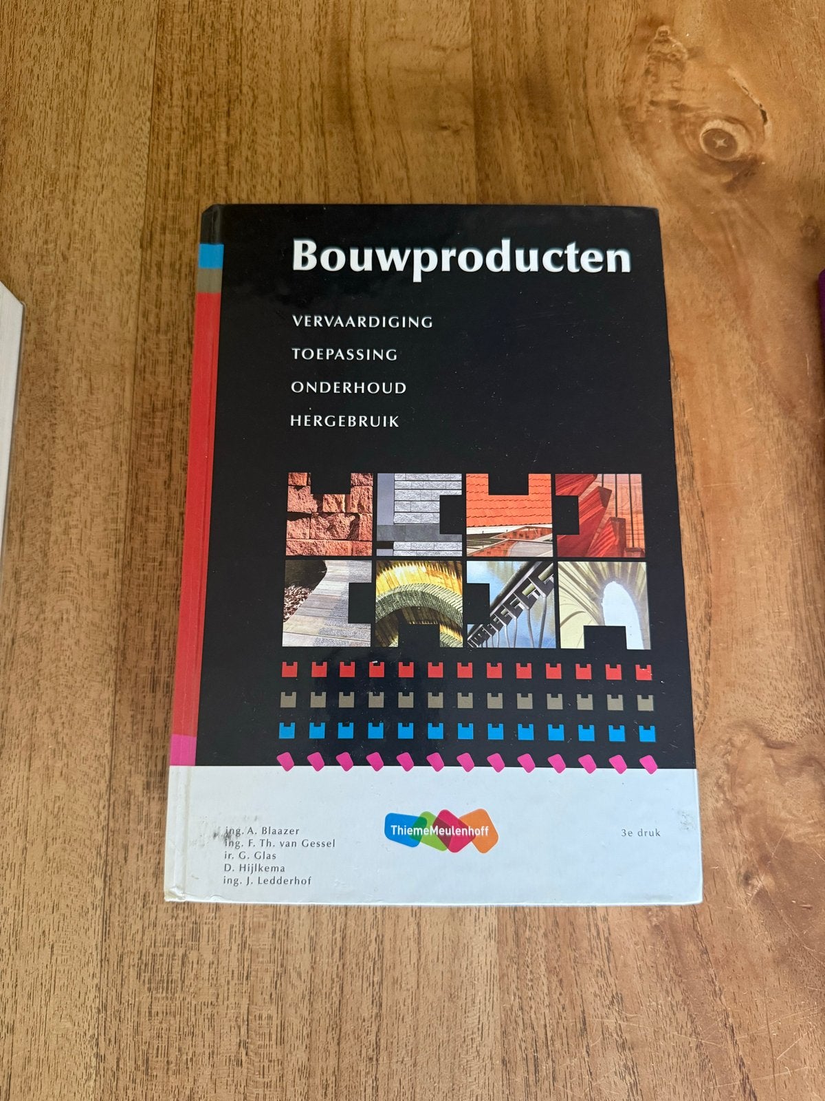 Bouwproducten: Vervaardiging, Toepassing, Onderhoud, Hergebr, Ophalen, Gelezen, Bouwkunde