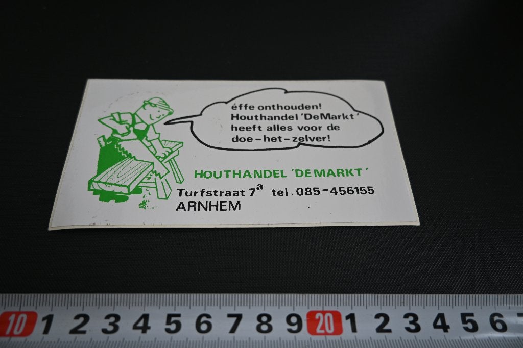 sticker Arnhem Houthandel DE MARKT  Turfstraat 7a, Verzamelen, Ophalen, Zo goed als nieuw
