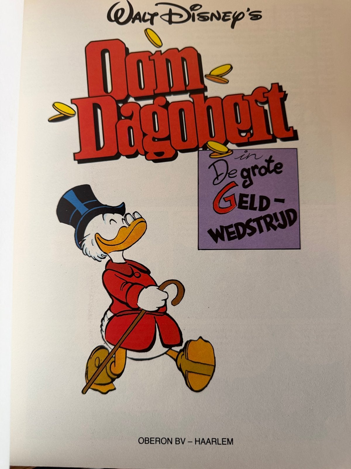 Oom Dagobert #27 - De Grote Geldwedstrijd (1e druk 1985), Eén stripboek, Ophalen of Verzenden, Zo goed als nieuw