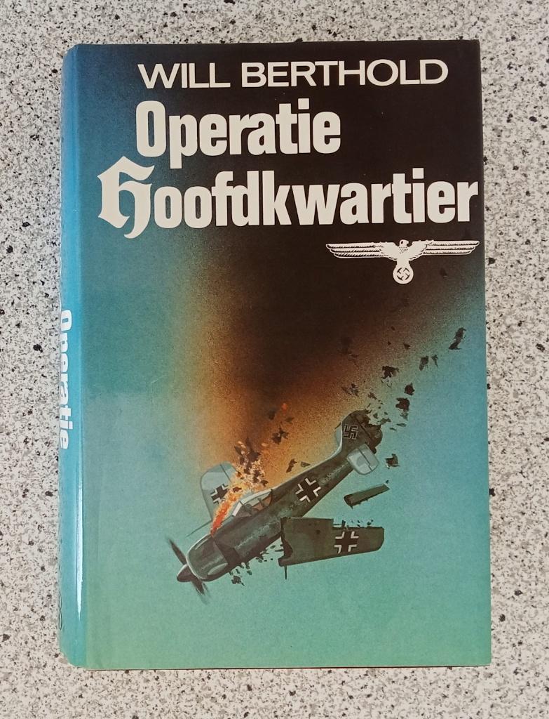 Berthold, Will - Operatie hoofdkwartier, Boeken, Verzenden, Gelezen