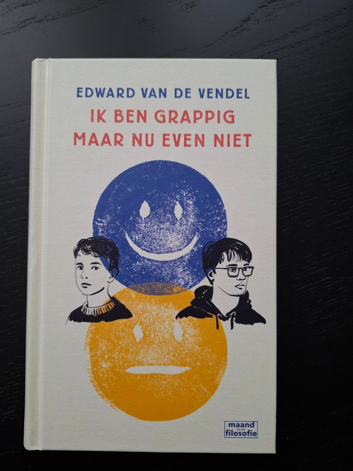 Ik ben grappig maar nu even niet - Edward van de Vendel, Ophalen of Verzenden