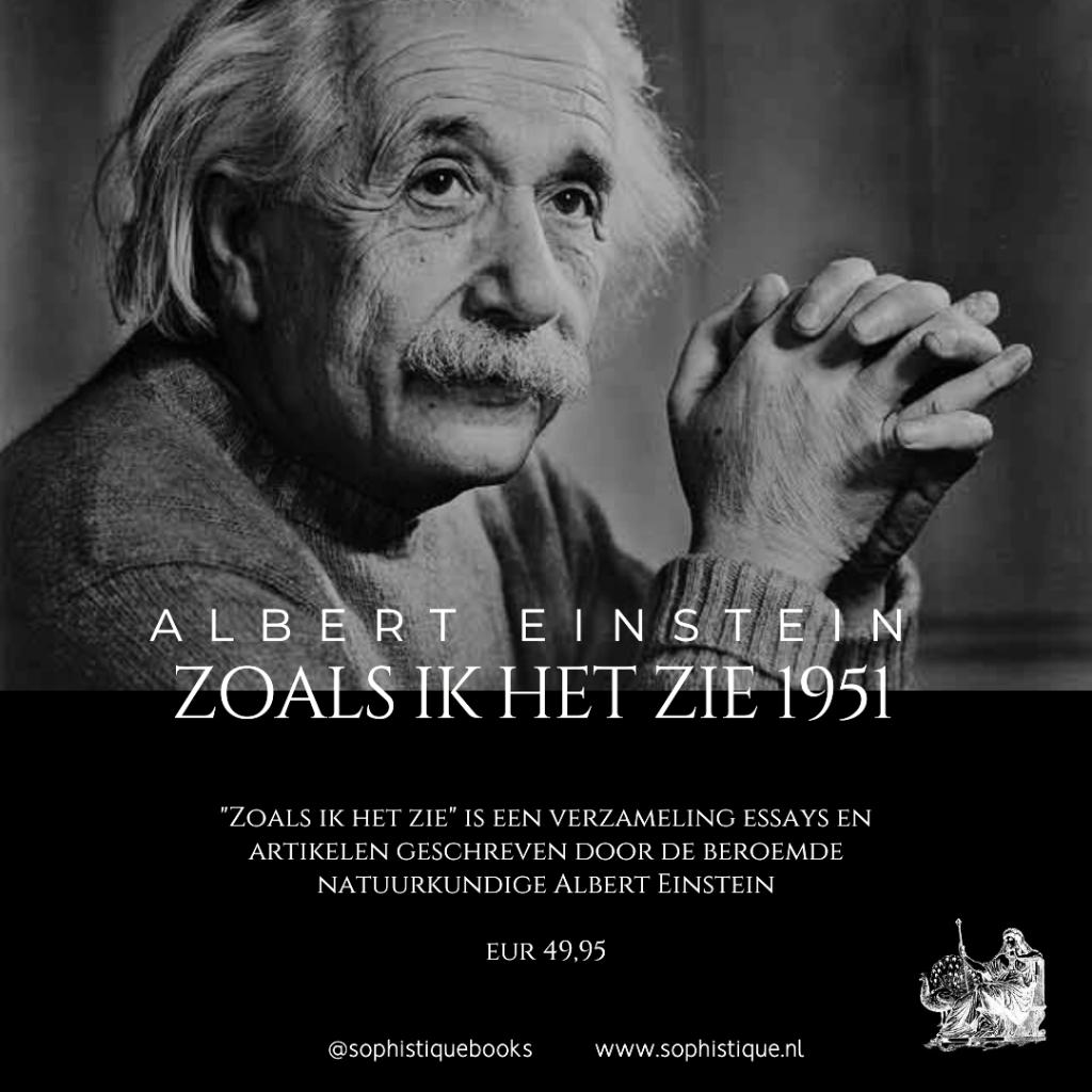 Zoals ik het zie 1951 | Albert Einstein (1879-1955), Ophalen of Verzenden, Zo goed als nieuw
