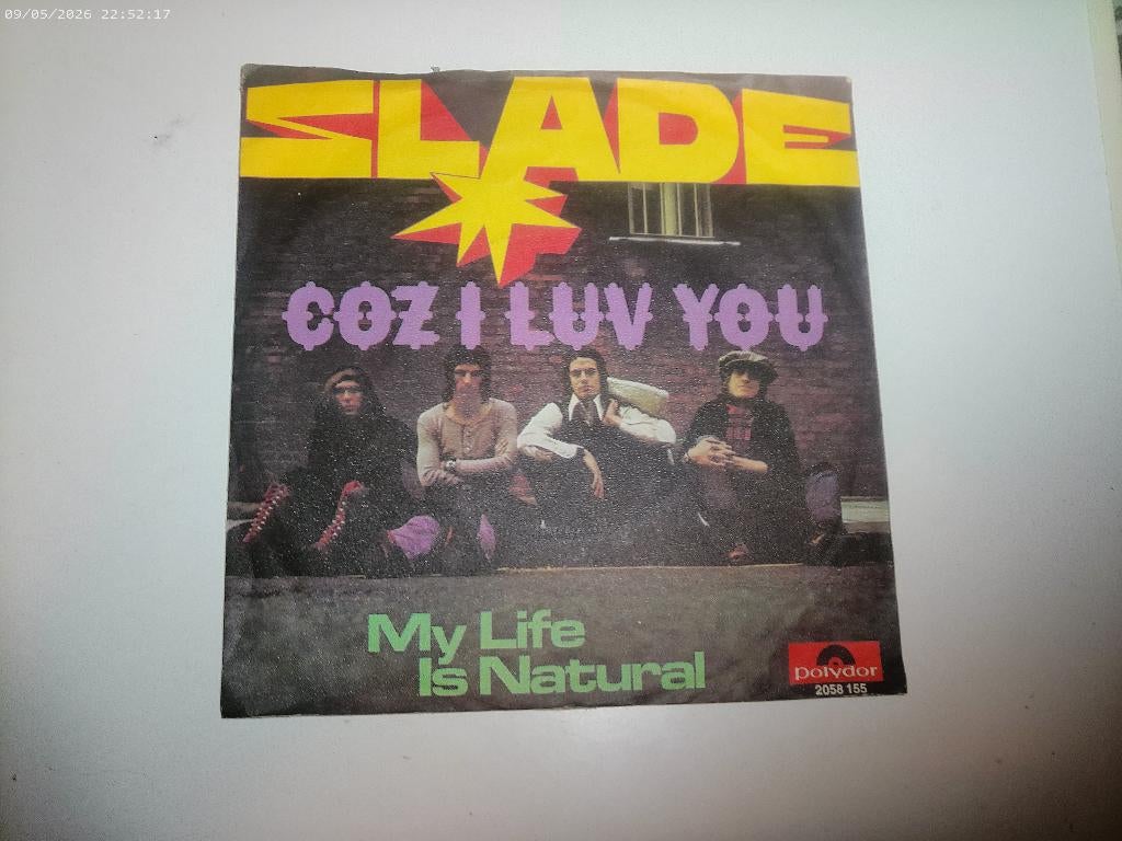 Slade - Coz I luv you / My life is natural, Fotohoes, Ophalen of Verzenden, Gebruikt, Rock en Metal