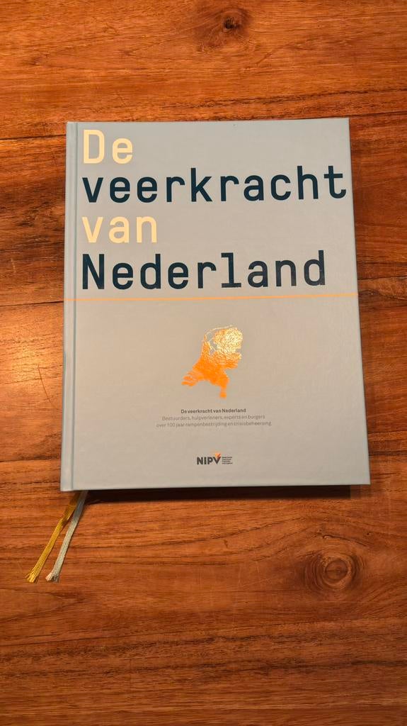 De Veerkracht van Nederland - NIPV 9789462265158, Ophalen of Verzenden, Zo goed als nieuw, Nederland