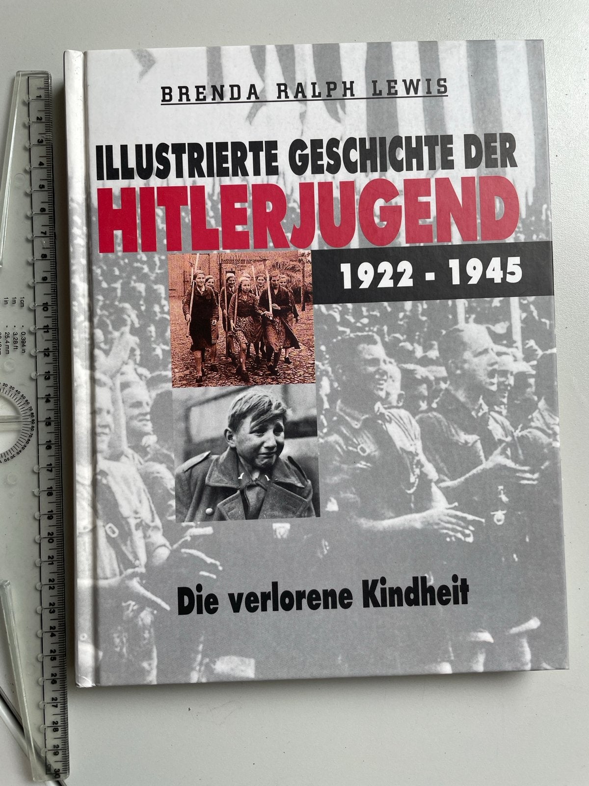 Geïllustreerde Geschiedenis Hitlerjugend 1922-1945 (Duits), Boeken, Tweede Wereldoorlog, Ophalen of Verzenden, Zo goed als nieuw