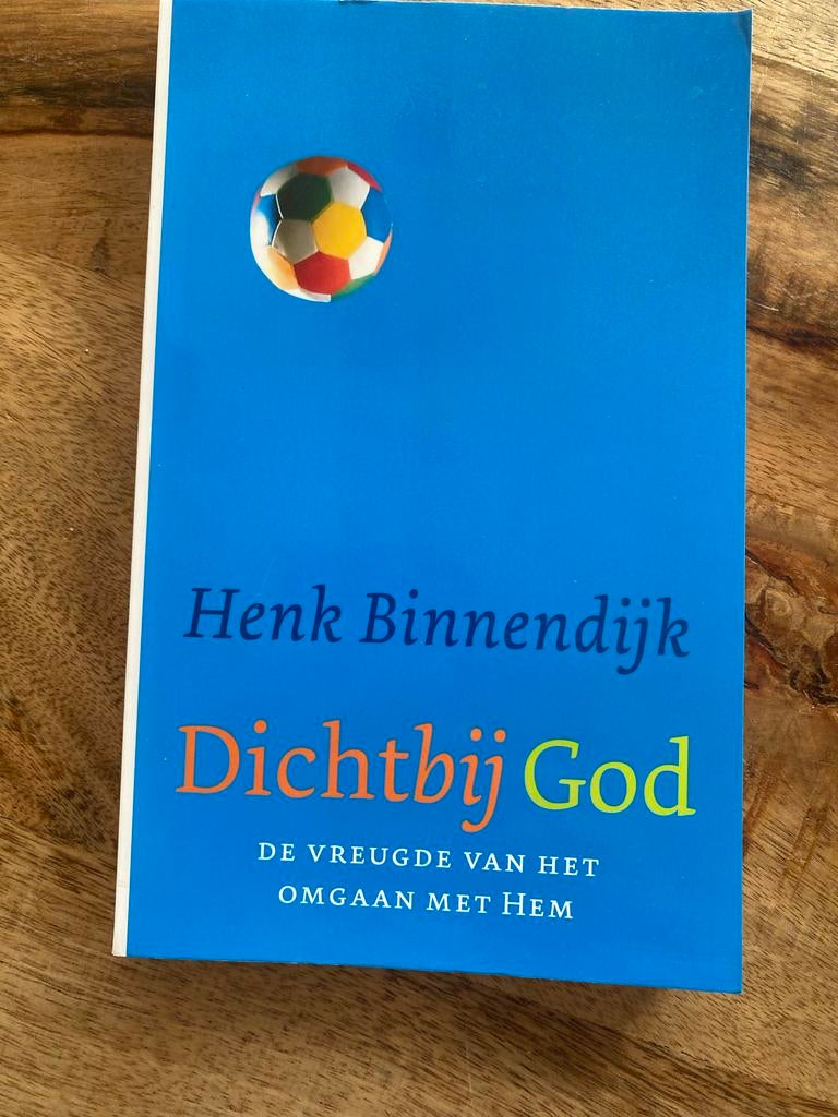 Dichtbij God - Henk Binnendijk, Ophalen of Verzenden, Gelezen, Christendom | Katholiek