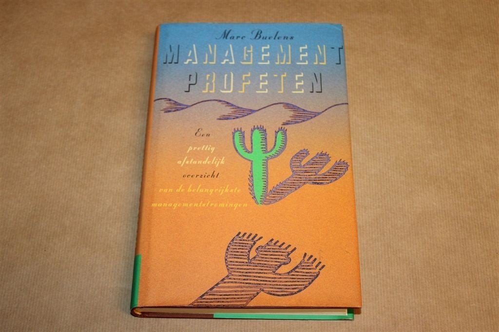 Managementprofeten — Overzicht Managementstromingen, Ophalen of Verzenden, Gelezen, Management