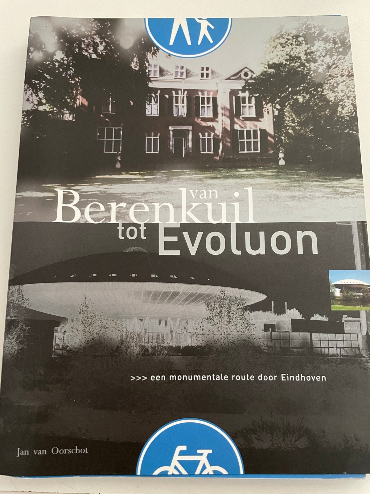 Berenkuil tot Evoluon: Monumentale route door Eindhoven, Ophalen of Verzenden, Zo goed als nieuw