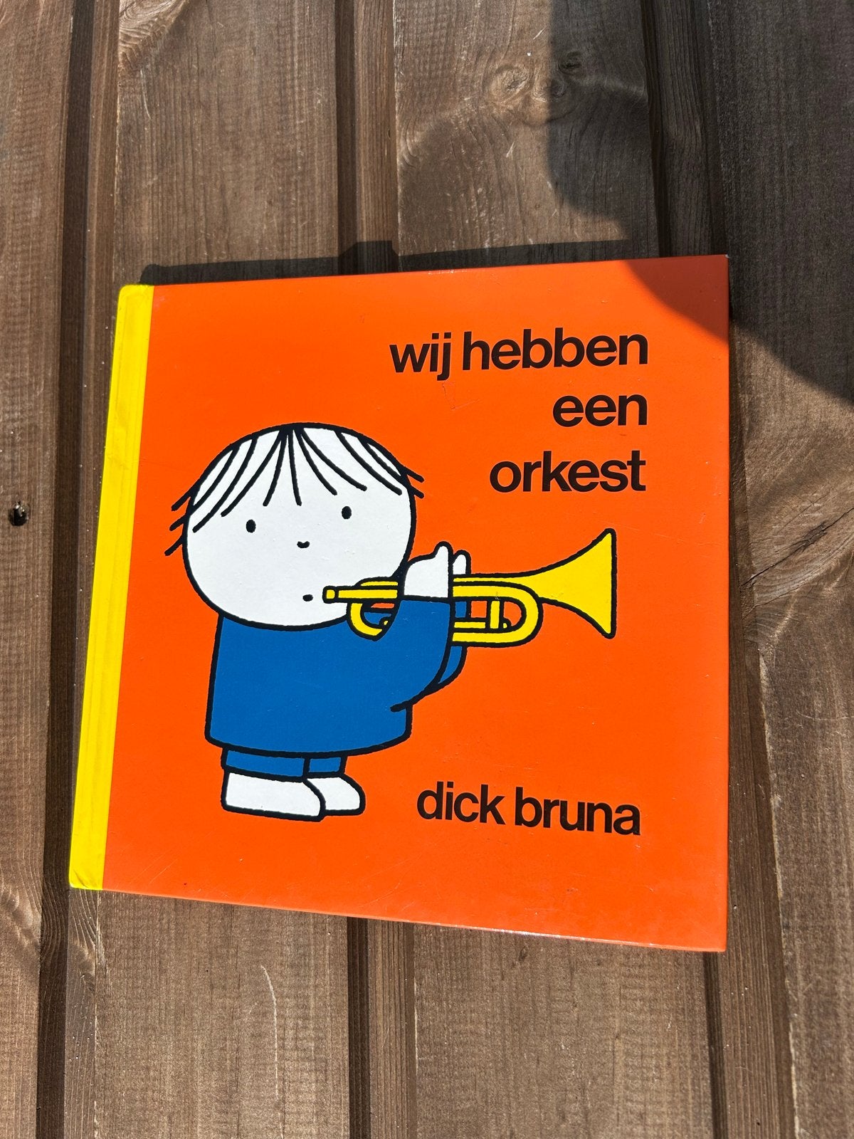 Wij hebben een orkest - Dick Bruna (Hardcover), Ophalen of Verzenden, Zo goed als nieuw, Fictie algemeen