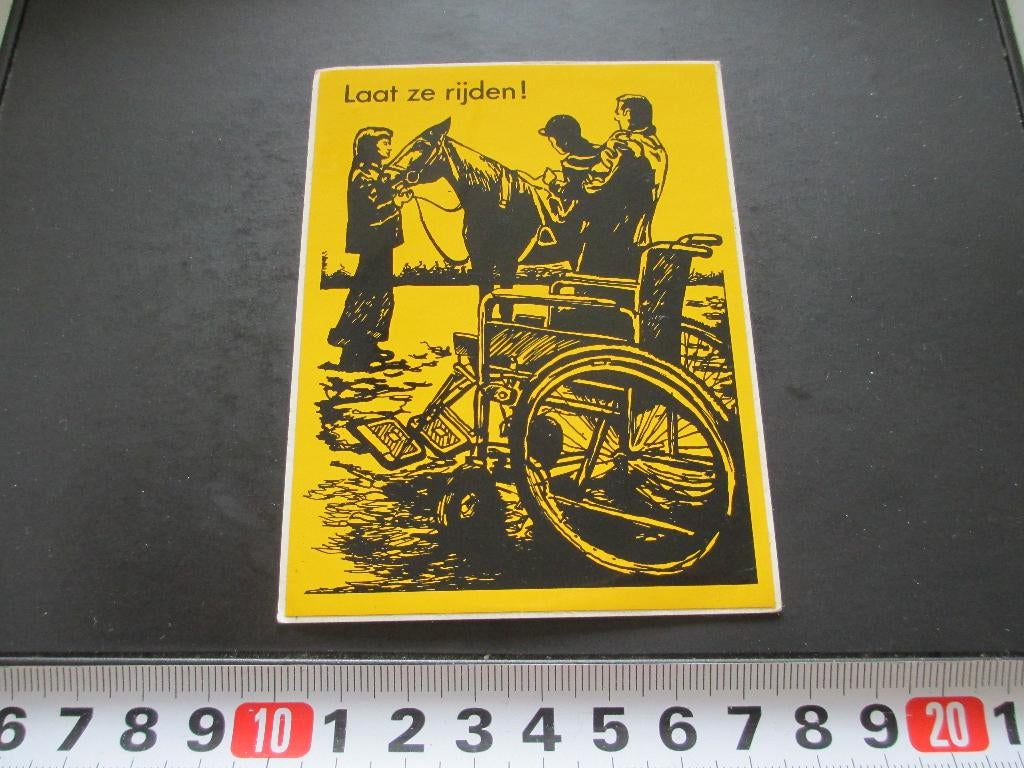 sticker LAAT ZE RIJDEN! paardrijden gehandicapten, Verzamelen, Ophalen, Zo goed als nieuw