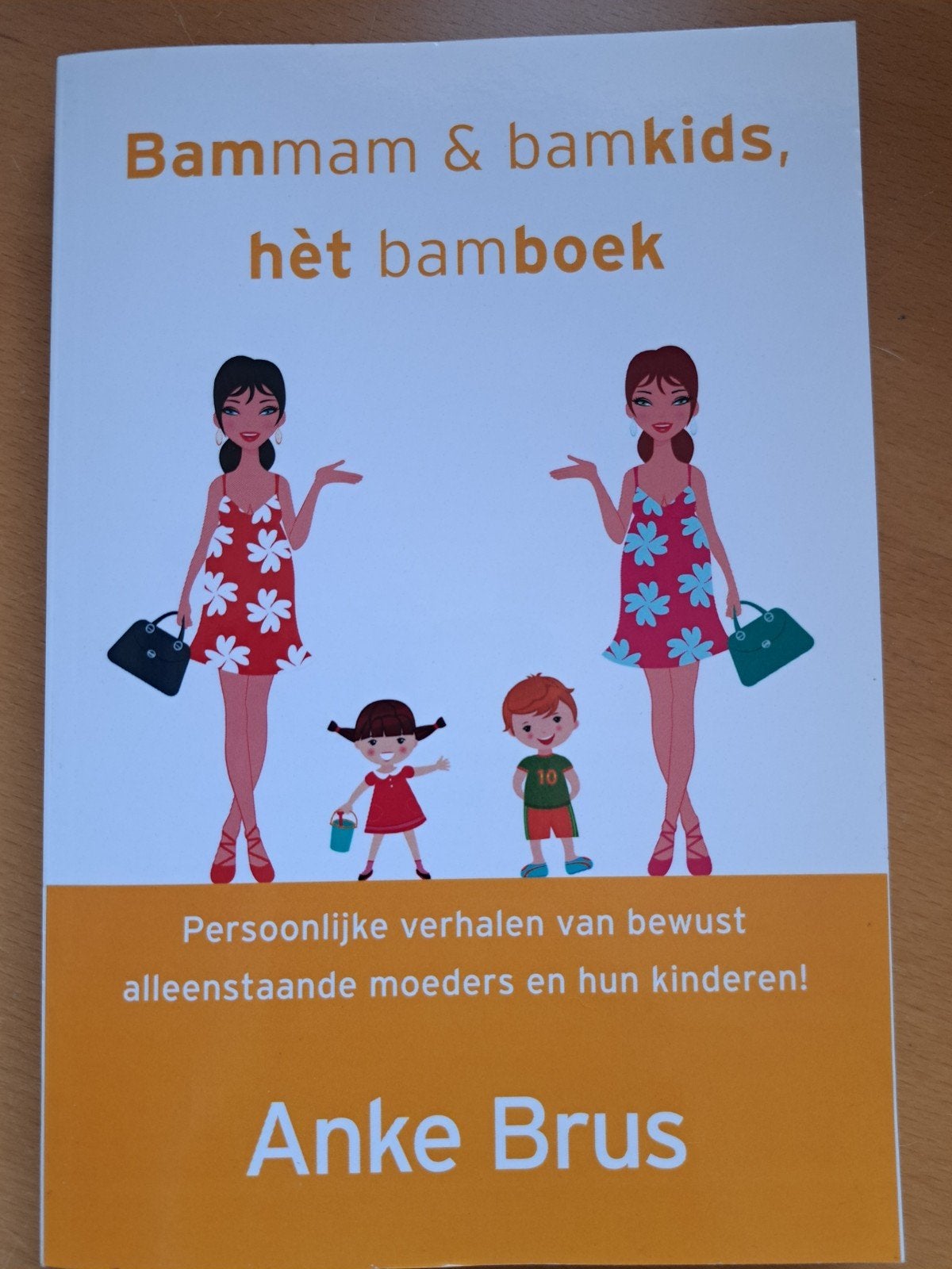 Bammamam & bamkids, hèt bamboek - Anke Brus, Ophalen of Verzenden, Zo goed als nieuw, Opvoeding tot 6 jaar, Anke Brus