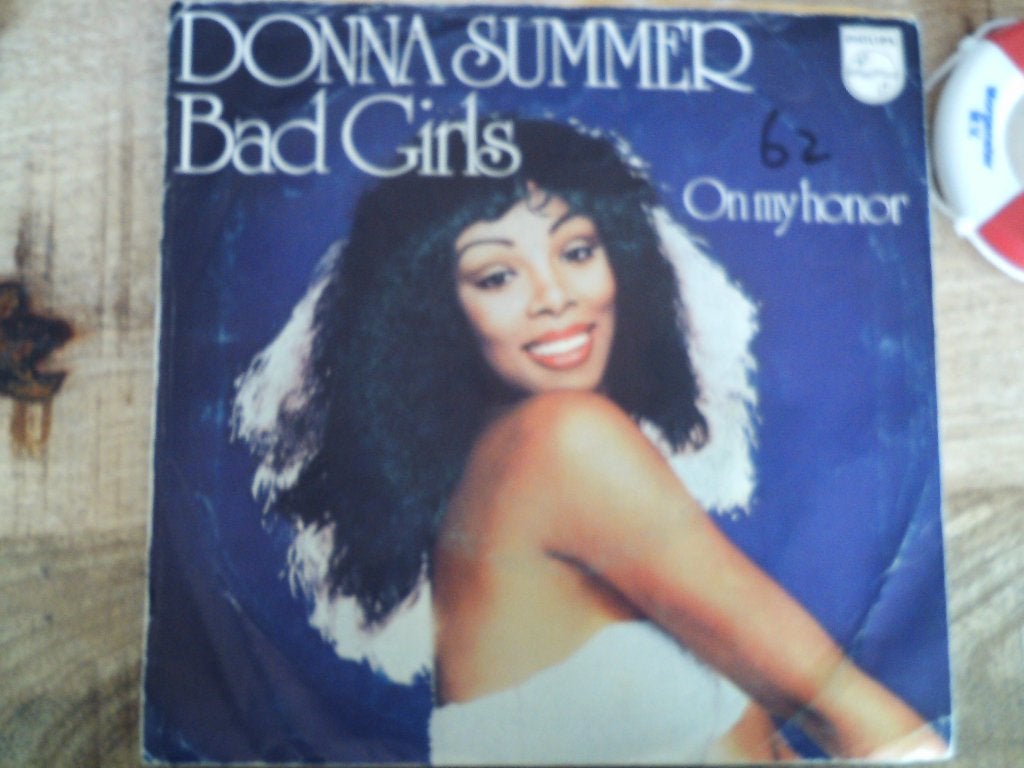 Donna Summer - Bad Girls / On My Honor vinyl single  26s, 7 inch, Ophalen of Verzenden, Zo goed als nieuw, Overige typen