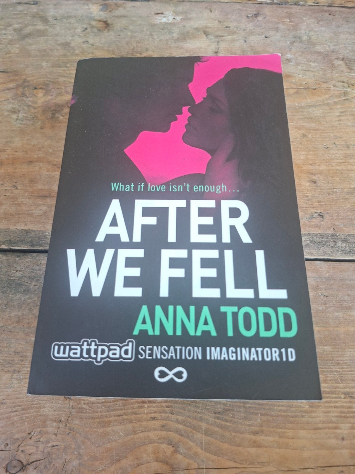 After We Fell - Anna Todd (Wattpad Sensation), Boeken, Ophalen of Verzenden, Gelezen, Anna Todd, Europa overig