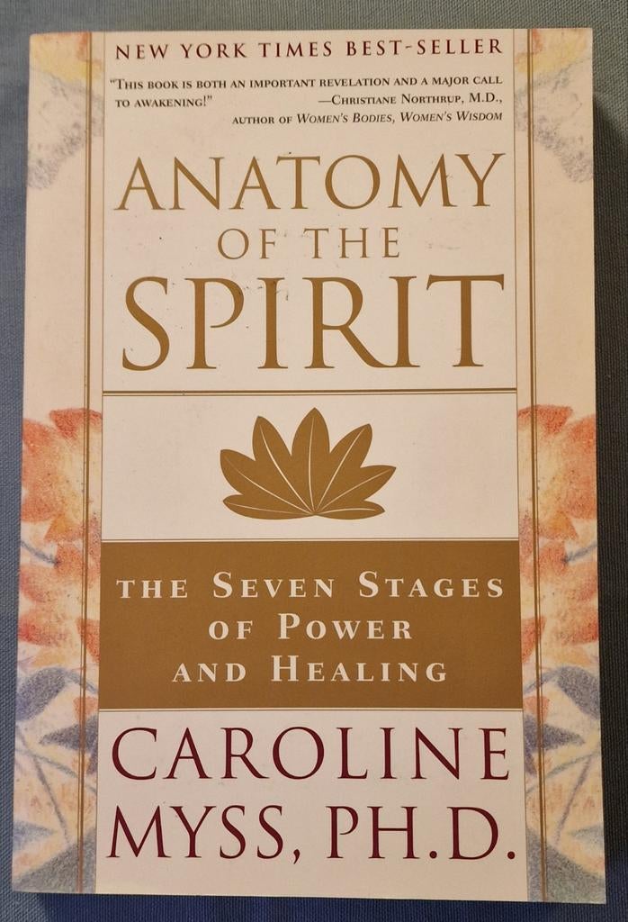 Anatomy of the Spirit: De Zeven Stadia van Kracht, Boeken, Esoterie en Spiritualiteit, Zo goed als nieuw, Instructieboek, Spiritualiteit algemeen