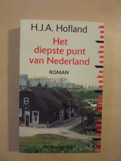 H. Hofland - Het diepste punt van Nederland, Ophalen of Verzenden, Zo goed als nieuw