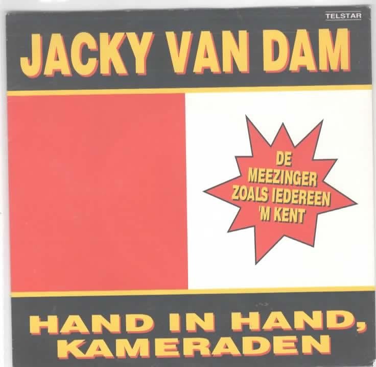 Jacky van Dam- Hand in Hand Kameraden  Feyenoord, Cd's en Dvd's, Vinyl | Nederlandstalig, Verzenden, 7 inch, Levenslied of Smartlap