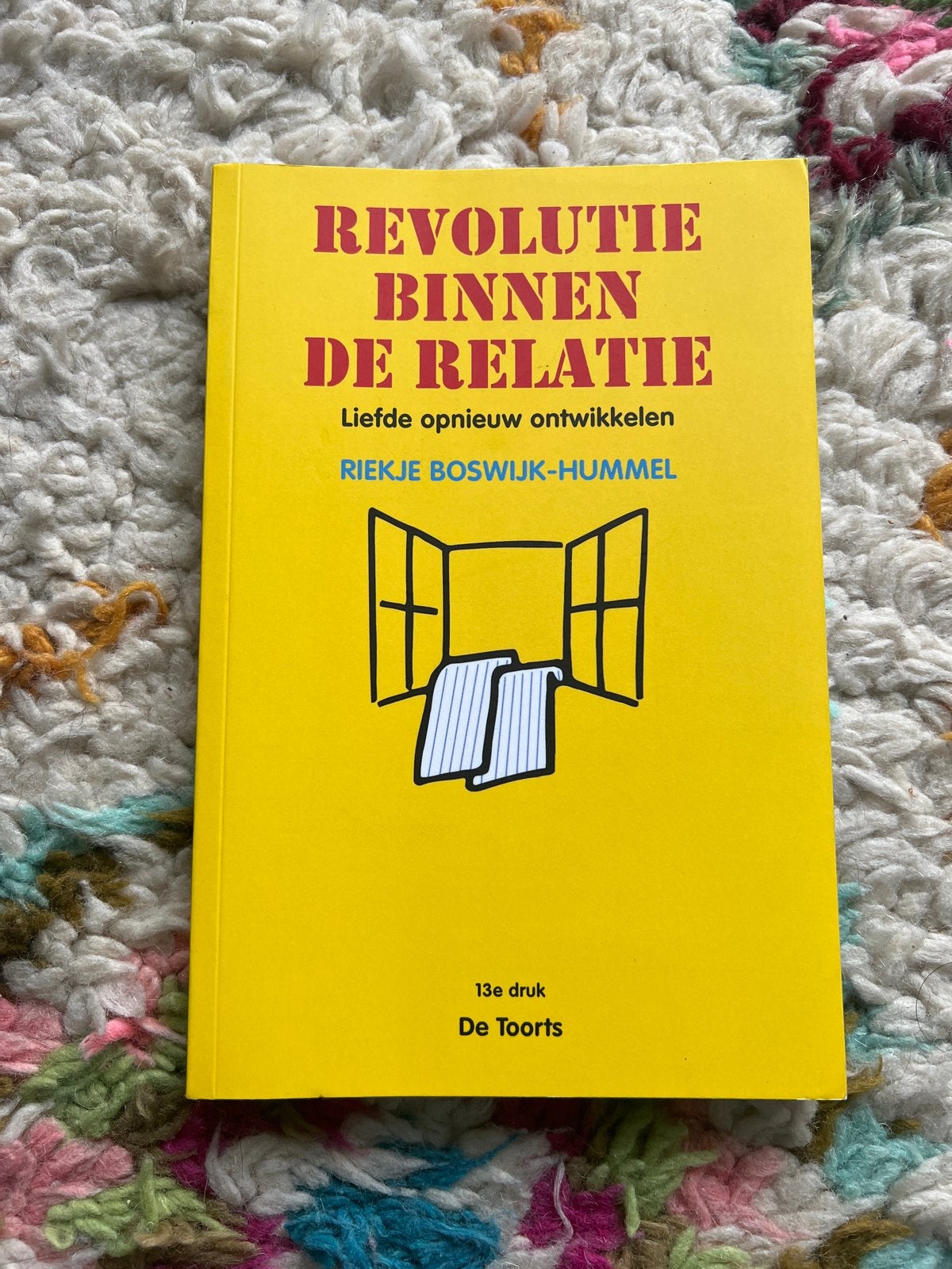 Revolutie Binnen De Relatie - Riektje Boswijk-Hummel, Boeken, Ophalen of Verzenden, Zo goed als nieuw, Nederland