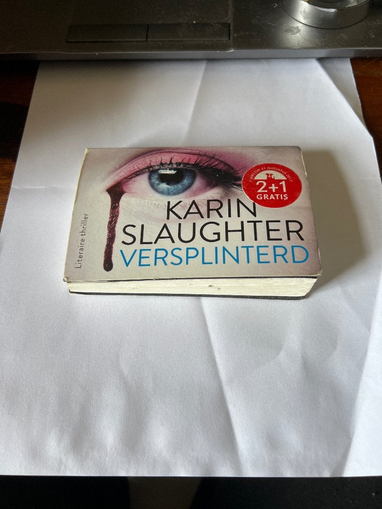 Karin Slaughter – Versplinterd Dwarsligger 456, Ophalen of Verzenden, Gelezen, Karin Slaughter