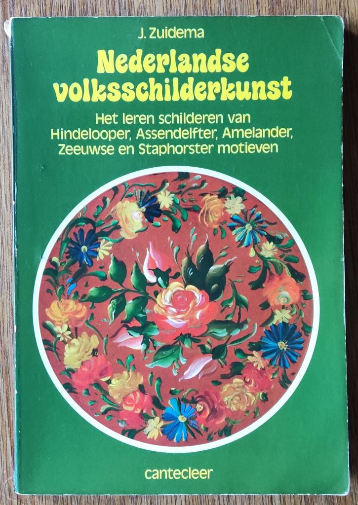Nederlandse volksschilderkunst - J. Zuidema, Ophalen of Verzenden, Gelezen, Overige onderwerpen