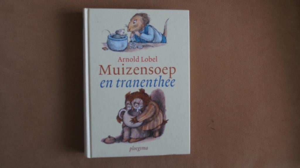 Arnold Lobel - Muizensoep en tranenthee, Boeken, Kinderboeken | Jeugd | onder 10 jaar, Nieuw, Non-fictie, Ophalen of Verzenden