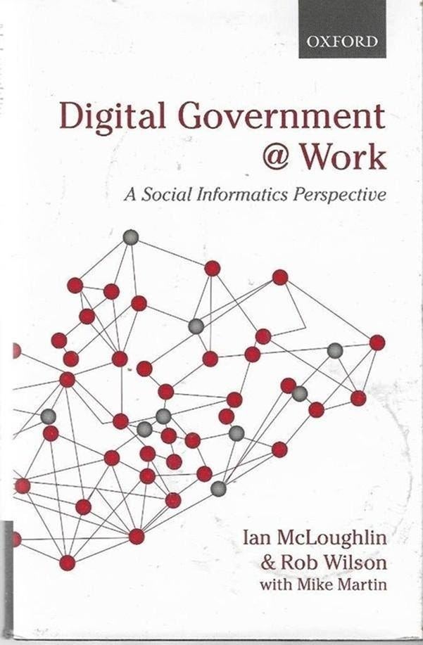 Ian McLoughlin Digital Government @ Work, Maatschappij en Samenleving, Ophalen of Verzenden, Zo goed als nieuw, Nederland