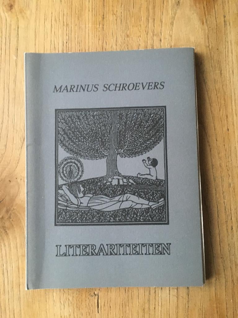 Literariteiten, 	Marinus Schroevers, 	90, Ophalen of Verzenden, Nieuw