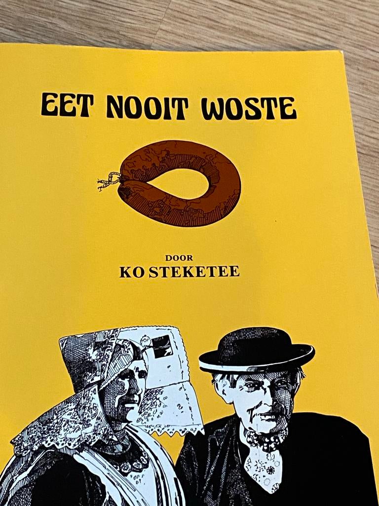 Eet Nooit Woste - Ko Steketee, Ophalen of Verzenden, Gelezen