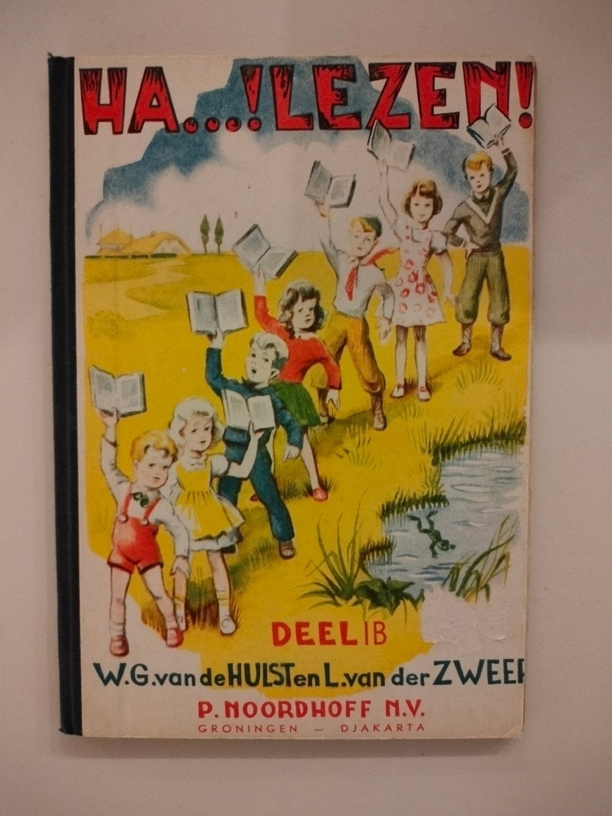 Ha... Lezen! Deel 1B - Oud schoolboek, Gelezen, Niet van toepassing, Ophalen of Verzenden, Alpha